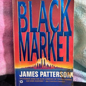 Black Market by James Patterson Paperback